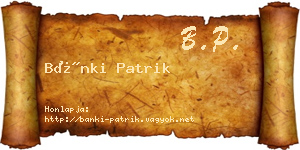 Bánki Patrik névjegykártya